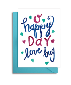 O Happy Day Love Bug Card