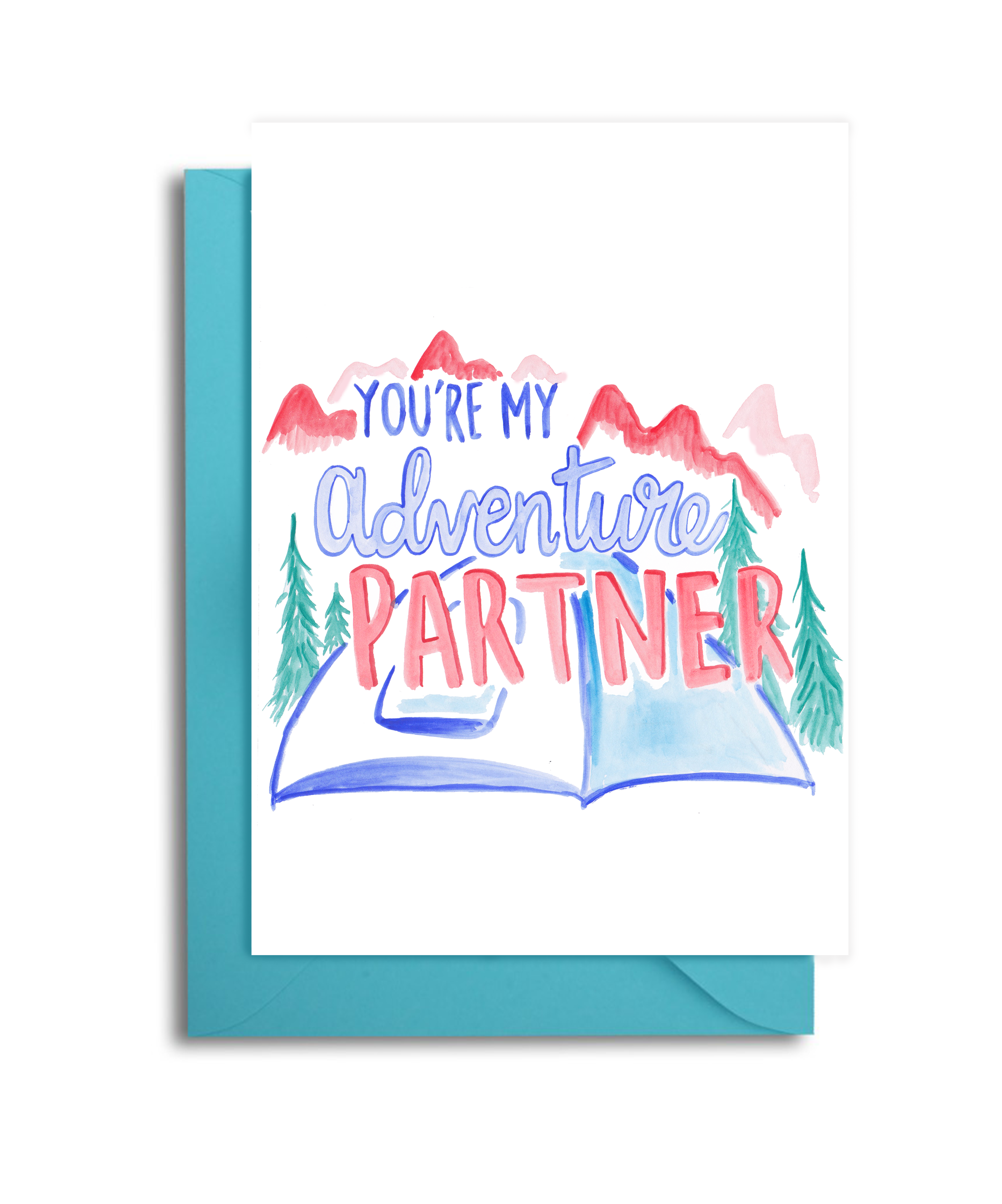 You're My Adventure Partner Mountain Scene