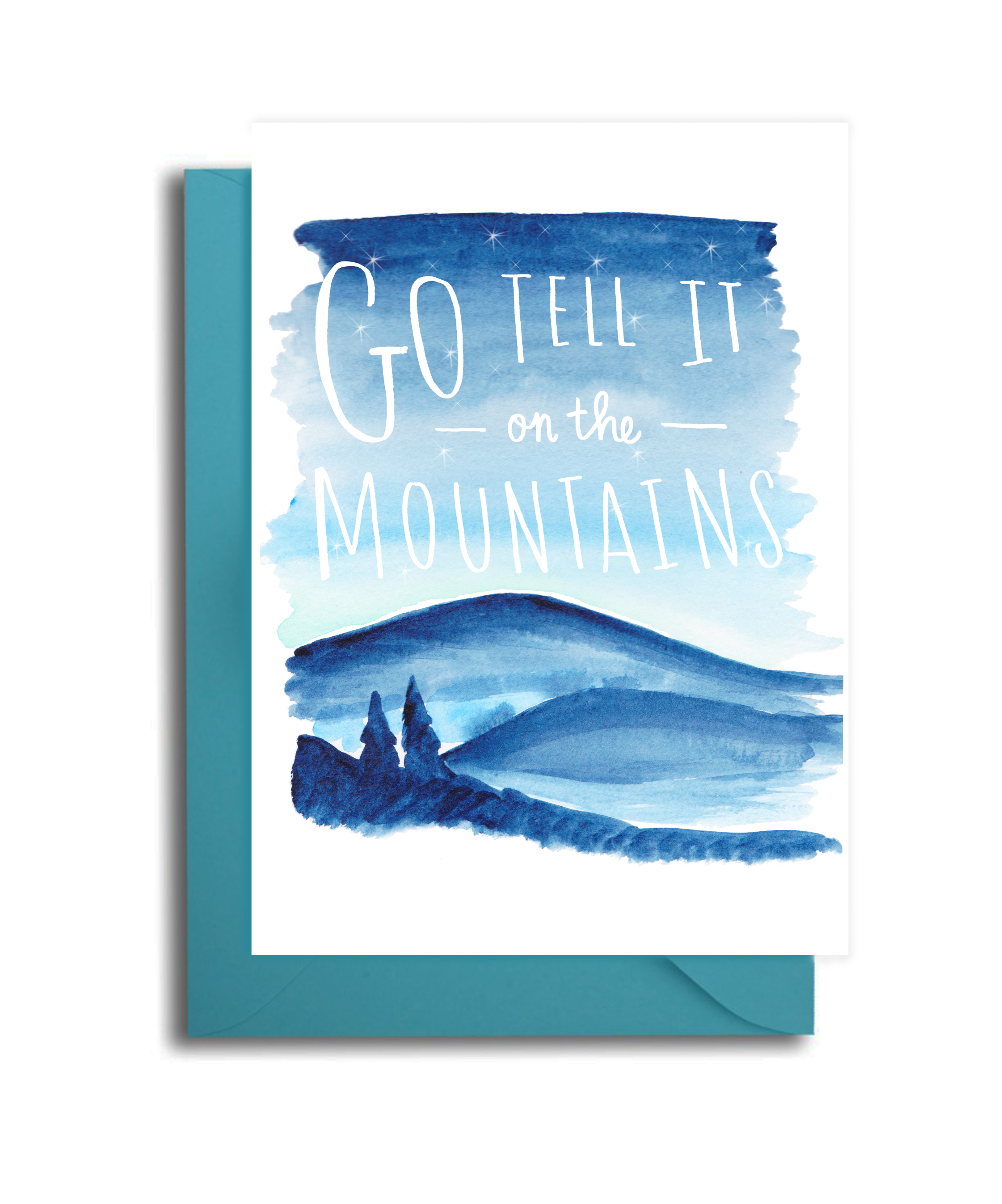 Go Tell it on the Mountains Card
